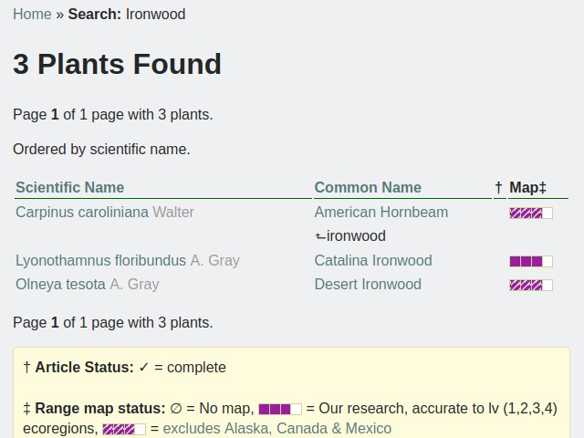 search results for ironwood showing ironwood pointing to American hornbeam, also Catalina Ironwood and Desert Ironwood